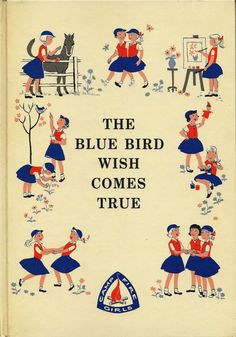 Vintage 1960s Camp Fire Girls Book The Blue by AnnesAccumulations, $15.00 Thanks For The Memories, Vintage Memory, I Remember When, Book Girl, Sweet Memories, The Good Old Days, Bluebird