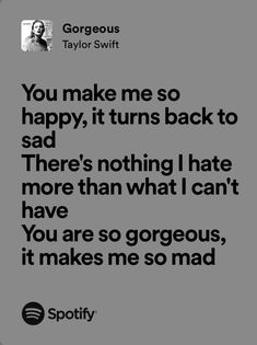 Gorgeous Taylor Swift, Gorgeous Quotes, Taylor Songs, Instagram Captions Clever, Song Lyric Quotes