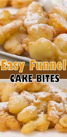 easy funnel cake bites are the perfect dessert