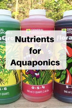 four gallon jugs of liquid with the words nutriennts for aquaponics