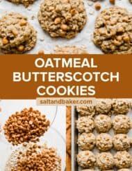 oatmeal butterscotch cookies on a baking sheet with the title overlay