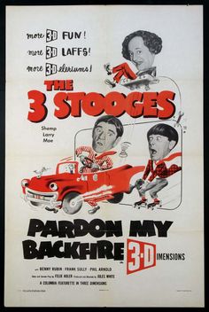 an old movie poster for the three stooges, starring two men in a red car