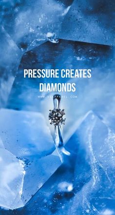 a diamond ring sitting on top of an ice flake with the words pressure creates diamonds