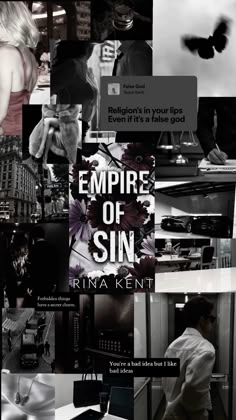 a collage of black and white images with the words empire of sin written below