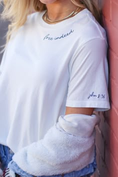 Trendy White T-shirt With Name Print, Cute White T-shirt With Custom Embroidery, Cricut Tshirt Ideas For Women, Christian Tshirt Design Ideas Minimalist, Trendy T Shirts For Women, Christian Tshirts Designs Woman, Basic Christan Shirts, White Basic T-shirt With Embroidered Text, Free Indeed