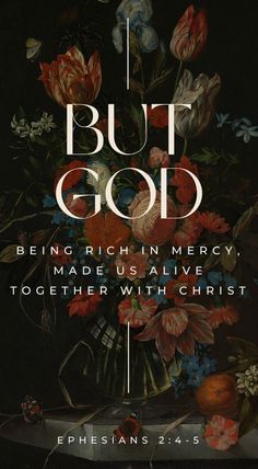 the cover of but god being rich in memory, made us alive to be with christ