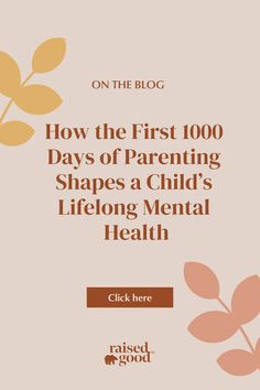 the cover for how the first 100 days of parenting shapes a child's lifelong mental health