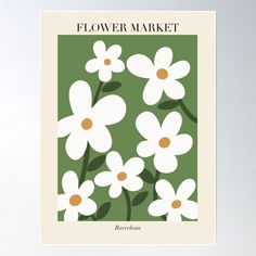 a flower market poster with white daisies