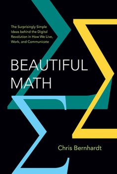 a book cover with the title beautiful math written in blue and yellow, on a black background