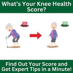 an elderly woman is going to get expert tips in a minute with the text, what's your knee health score? find out your score and get expert tips in a minute