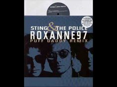 the cover art for sting and the police roxanne97 puff daddy mix