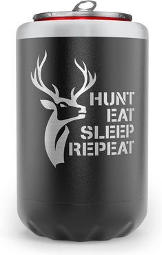 a can cooler with the words hunt eat sleep repeat on it and an image of a deer's head