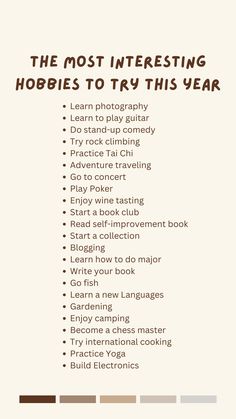 Explore the list of your new hobbies in the future. #hobby#hobbiesidea Lists Of Hobbies, Aesthetic Hobbies List, Interests And Hobbies List, Character Hobbies, Hobbies To Do At Home, Girly Hobbies, New Hobbies To Try