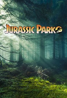 an image of a forest with the words jurasic park on it