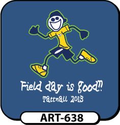 Kick off the games in custom field day t-shirts with a Life is Good theme! Use your own colors and text for that one of kind look! spiritwear.com School Spirit Wear, Cool Themes, Classroom Resources, Last Day Of School