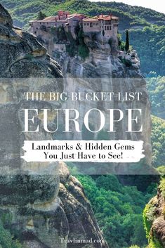 the big bucket list europe landmarks and hidden gems you just have to see cover image