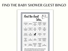 a black and white poster with the words find the baby shower guest bingo on it