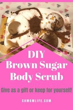 This Easy DIY Brown Sugar Scrub is made with ingredients commonly found in your pantry. This scrub makes a great gift for Valentine's Day, Christmas, Birthday or a just because gift. After using this body scrub your skin with be soft and smooth. #brownsugarbodyscrub #DIYbodyscrub #sugarbodyscrub #easybodyscrub #giftideas #exfoliate #softskin