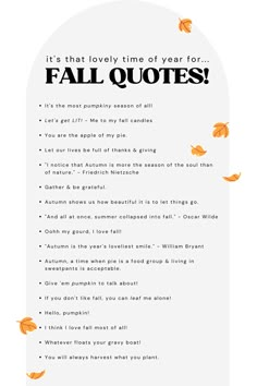 an orange and white poster with the words it's that lovely time of year for fall quotes