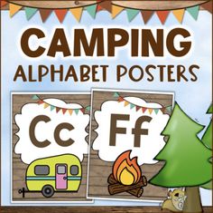 a sign that says camping alphabet posters with an image of a camper and fire