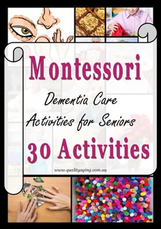 montessoi activities for children with the title montessoi care activities for seniors 30 activities