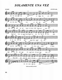 sheet music with the words,'solomente una vez'in spanish