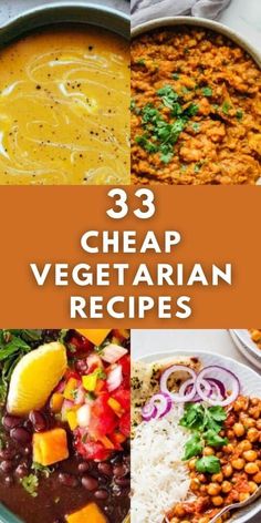 three different types of vegetarian dishes with text overlay that reads 3 cheap vegetarian recipes