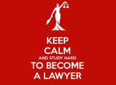 a red poster with the words keep calm and study hard to become a law student