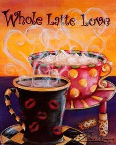 a painting of a coffee cup and saucer with the words whole latte love on it