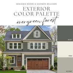 an exterior color palette with the words evergreen forest