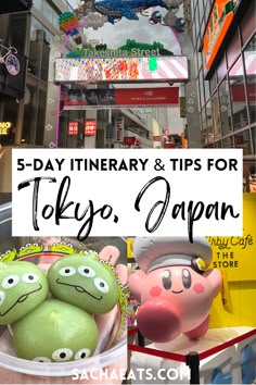 Harajuku, Kirby Cafe, and the green alien mochi from Tokyo Disney Sea. The title says 5 day Itinerary and tips for Tokyo, Japan 5 Days In Tokyo Japan, 2 Days In Tokyo, 5 Days In Tokyo, Tokyo Best Places To Visit, Itenerary Travel Japan, What To Do In Osaka Japan, Tokyo Neighborhood Guide, What To See In Tokyo, Tokyo 5 Days Itinerary