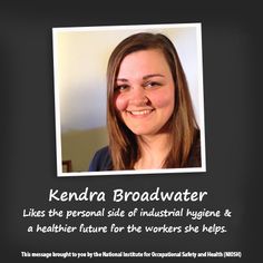 NIOSH Women in Science: through video Kendra talks about how her environmental health studies and research experience led to a meaningful career in workplace safety and health at NIOSH. Health Communication, Women In Science, Environmental Health, Communication, Career, Science, Led