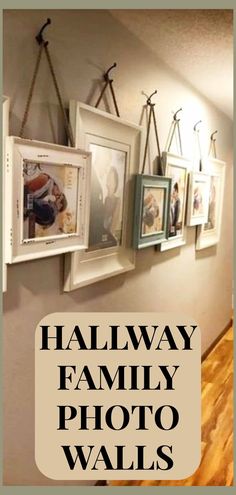 a wall with pictures hanging on it and the words halfway family photo walls above them