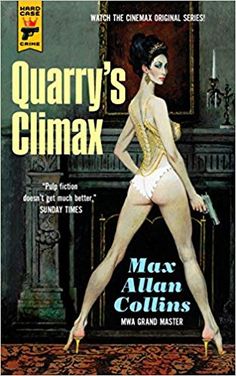 Quarry's Climax: Max Allan Collins Pulp Art, Book Posters, Strip Club, The Grandmaster, E Card, Pulp Fiction