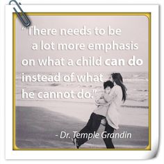 Autism quote Temple Grandin, Teaching Quotes, Special Needs Kids, School Counseling