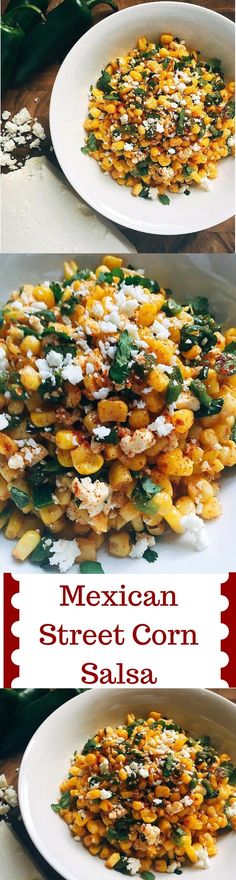 mexican street corn salad is shown in three different ways