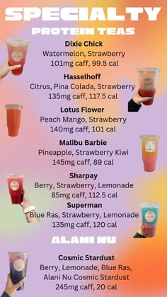 a poster with different types of drinks on it's sides and the words specialty protein teas