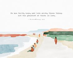 watercolor painting of people walking on the beach with an inspirational quote about love and family