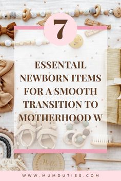 the top 7 essential items for a smooth transition to motherhood