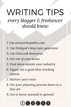 a white and black poster with the words writing tips every blogger & freelance should know