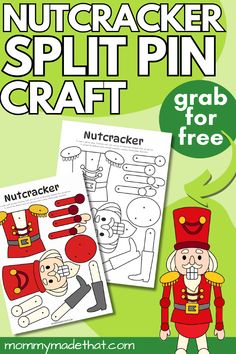 nutcracker split pin craft with the text grab for free on it and an image of