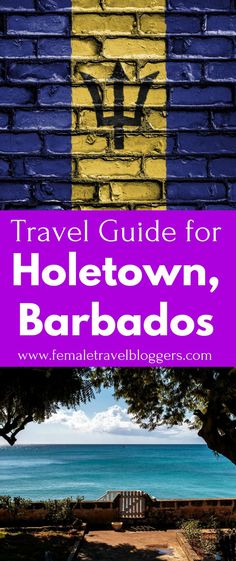 the cover of travel guide for holetown, barbados with an image of a bench in front of a brick wall