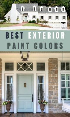 the front door and porch of a house with text overlay that reads best exterior paint colors