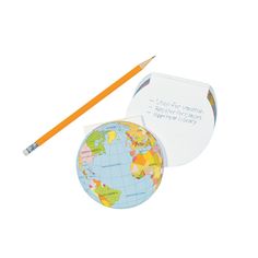 a globe with a pencil next to it and a note on the side that says,