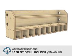 woodworking plans for a 10 slot drill holder stand