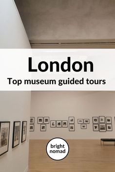 Top museum guided tours in London Museum Guide, Working Holiday, European Travel Tips, Day Trips From London