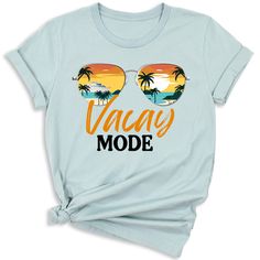 Vacay Mode Glasses Shirt Beachy Style, Vacay Mode, Trendy Glasses, Vacation Vibes, Summer Sunglasses, Soak Up The Sun, Vacation Mode, Trendy Shirts, Stylish Shirt