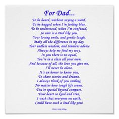 a poem written in blue ink on a white paper with the words, for dad