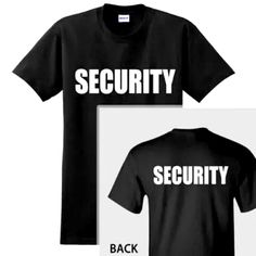 Security T-Shirt Event Bouncer Staff Guard Police Tees Security Shirt, Body Guard, Funny Tshirts, Party Ideas, Royalty, Tee Shirts, Mens Shirts, Man Shop, Funny