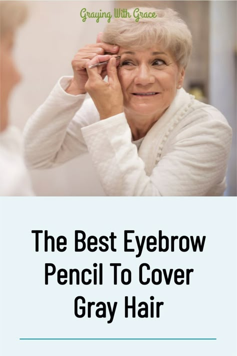 Just because your eyebrow hair starts to turn gray, it doesn’t mean that your eyebrows shouldn’t look their best. You will find a slew of eyebrow pencils on the market today to cover gray hair. Here are are the features to look for when shopping for the best eyebrow pencil to cover your gray eyebrow hair plus some of our favorites. #grayingwithgrace #grayhair Best Eyebrow Pencil For Gray Hair, Grey Eyebrows How To Cover, Eyebrow Color For Gray Hair, Grey Hair Eyebrow Color, French Chicken Salad, Grey Hair Eyebrows, Gray Eyebrows, Baileys Frozen, Best Eyebrow Pencil